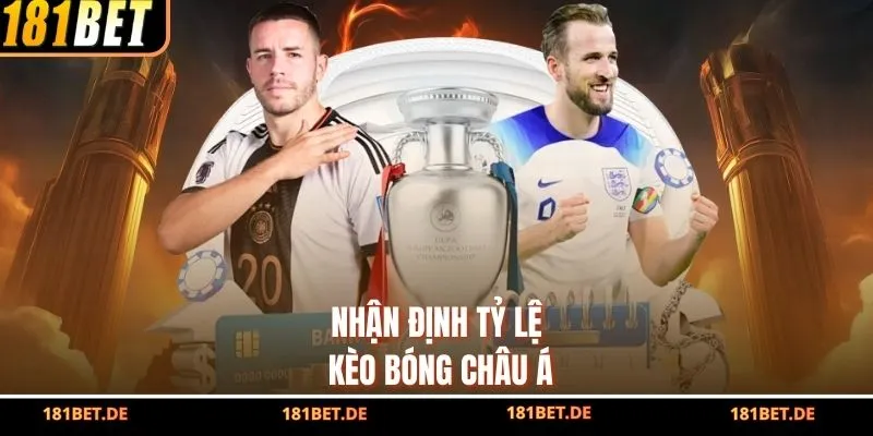 Tỷ Lệ Kèo Bóng Chuyên Nghiệp, Xanh Chín Có Tại 181bet 3 Nhận định tỷ lệ kèo bóng Châu Á